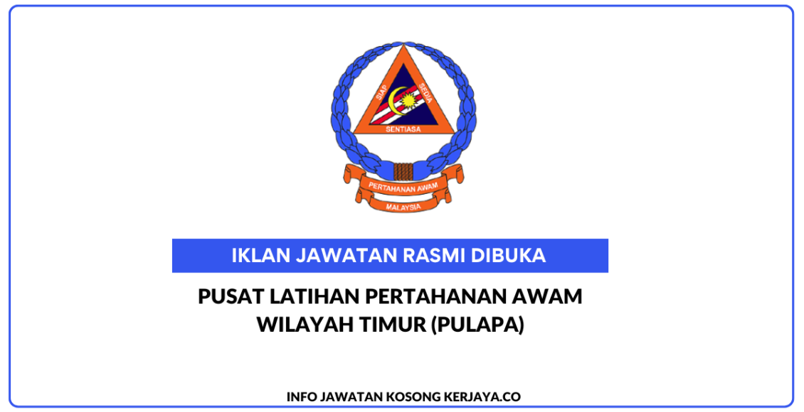 Pusat Latihan Pertahanan Awam Wilayah Timur (PULAPA)