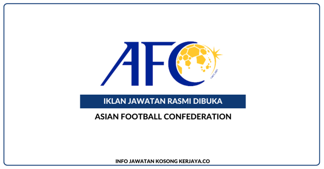 Asian Football Confederation ~ Kekosongan Jawatan Travel Executive