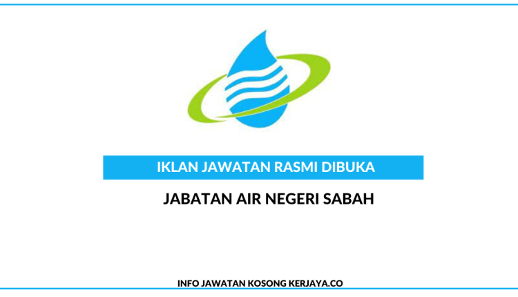 Jabatan Air Negeri Sabah • Kerja Kosong Kerajaan