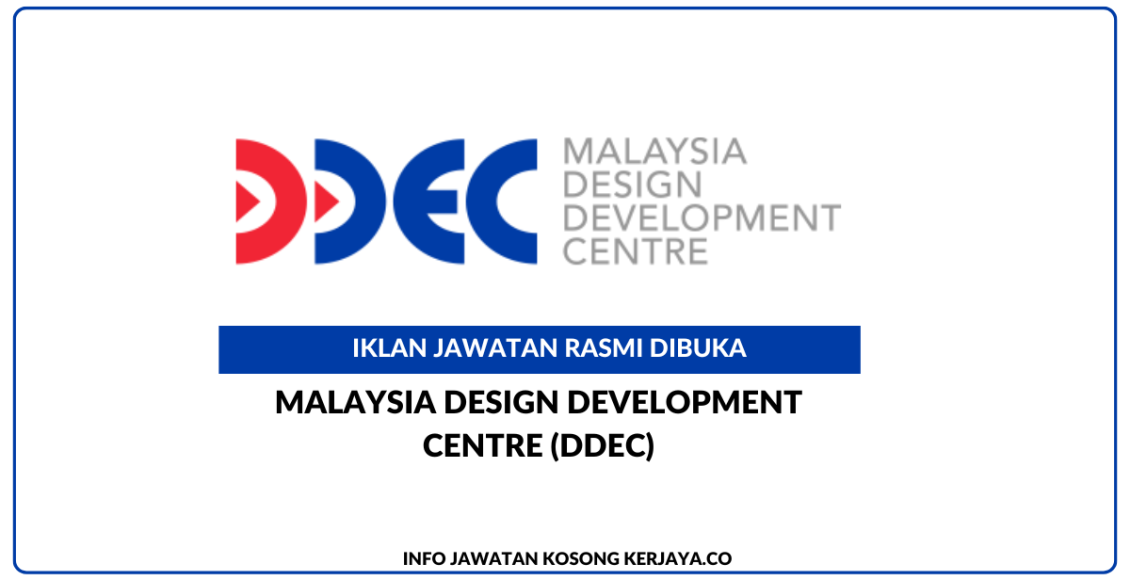 Malaysia Design Development Centre (DDEC)