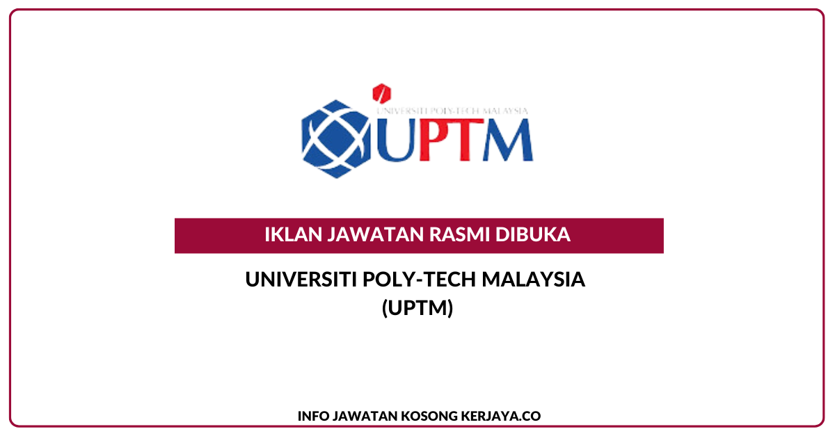 Universiti Poly -Tech Malaysia (UPTM)