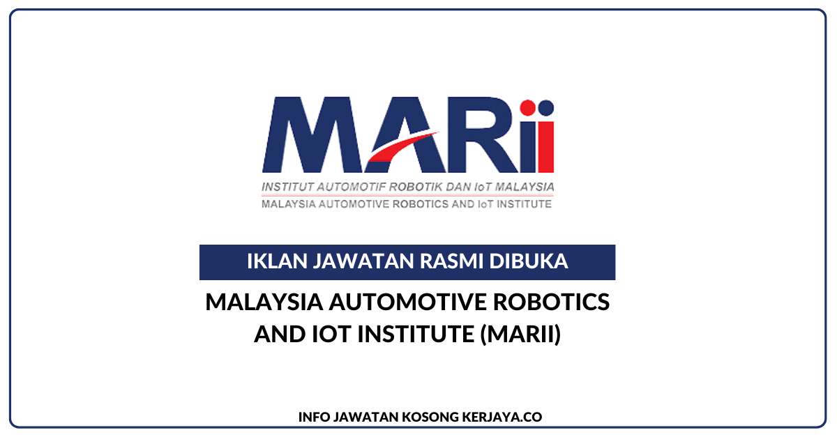 Malaysia Automotive Robotics And IOT Institute (MARII)