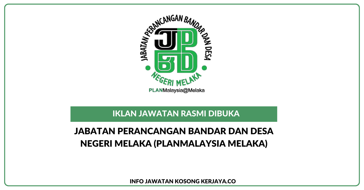 Jawatan Kosong Terkini Jabatan Perancangan Bandar Dan Desa Negeri ...