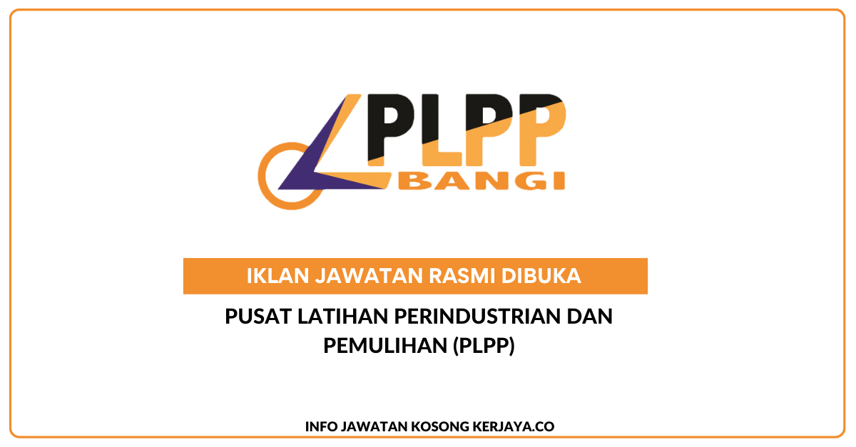 Pusat Latihan Perindustrian dan Pemulihan (PLPP)