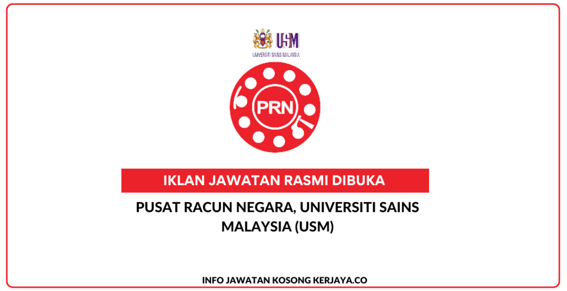 Pusat Racun Negara, Universiti Sains Malaysia (USM) (1)