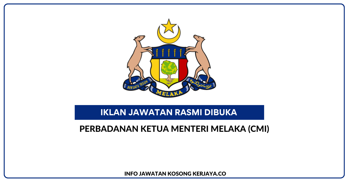 Perbadanan Ketua Menteri Melaka (CMI)