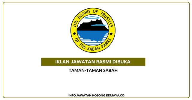 Taman-Taman Sabah ~ Kekosongan Jawatan Pembantu Tadbir (P/O) Gred N1 & Pembantu Kemahiran Gred H1