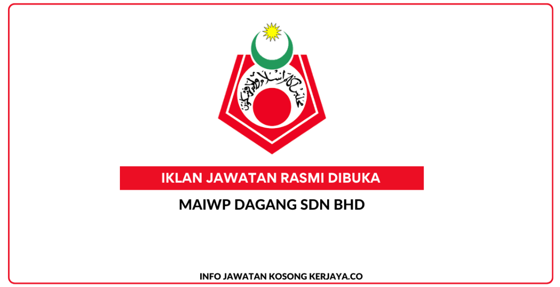 MAIWP Dagang Sdn Bhd