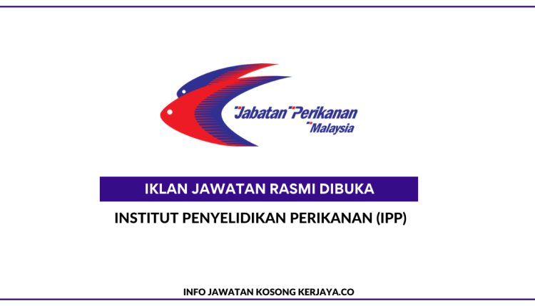 Institut Penyelidikan Perikanan (IPP)