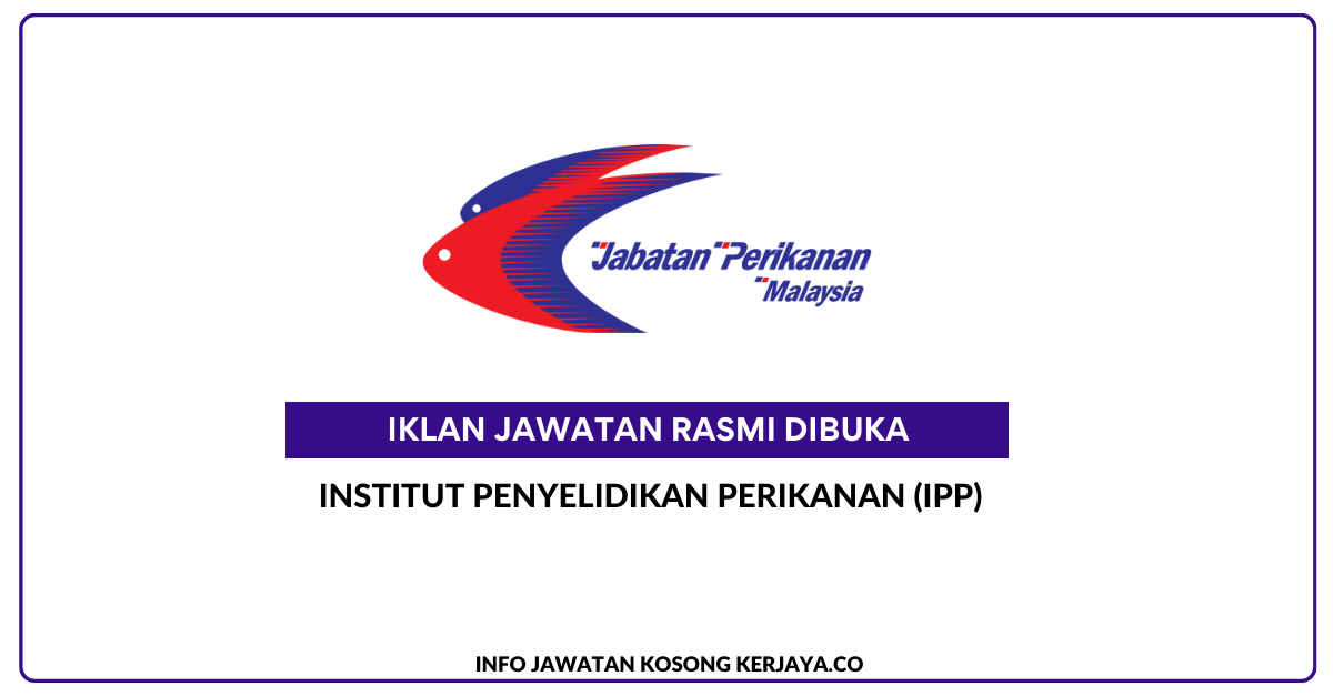 Institut Penyelidikan Perikanan (IPP)