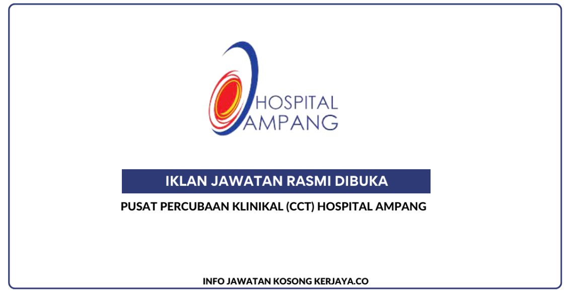 Pusat Percubaan Klinikal (CCT) Hospital Ampang