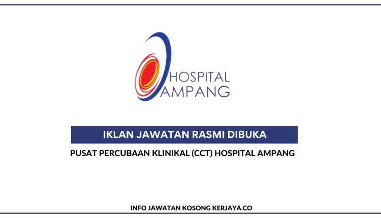 Pusat Percubaan Klinikal (CCT) Hospital Ampang