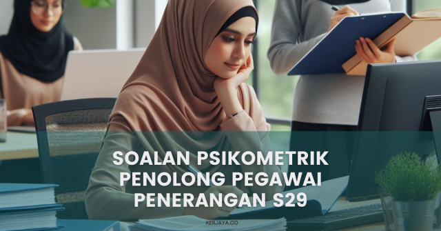 Contoh Soalan Psikometrik Penolong Pegawai Penerangan S29