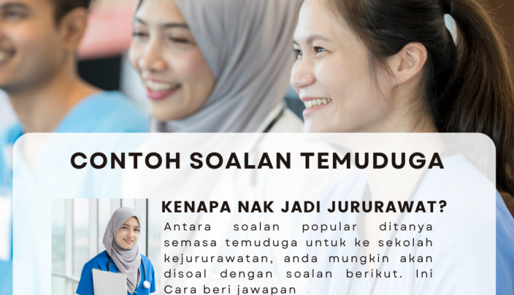 Contoh SOalan Temuduga Jururawat