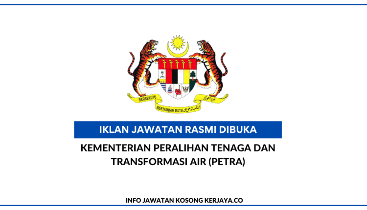 Kementerian Peralihan Tenaga dan Transformasi Air (PETRA)