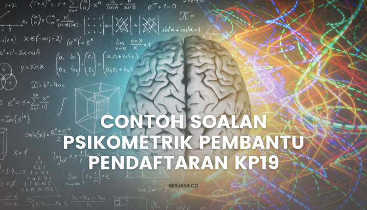 Contoh Soalan Ujian Personaliti Pembantu Pendaftaran KP19