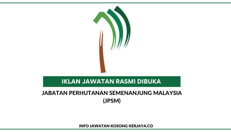 Jabatan Perhutanan Semenanjung Malaysia (JPSM)