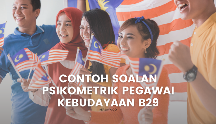 Contoh Soalan Personaliti Minat Psikometrik Pegawai Kebudayaan B29 (1)