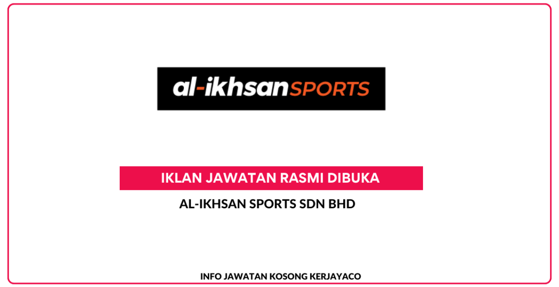 _Al-Ikhsan Sports Sdn Bhd