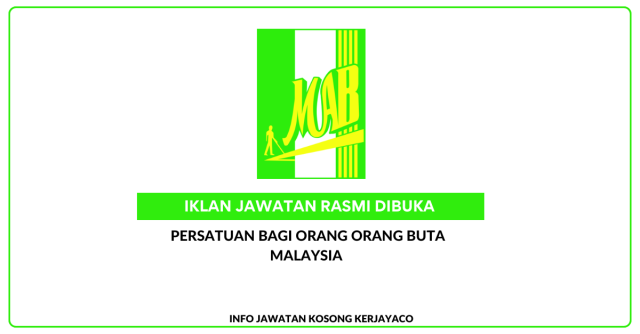 Persatuan Bagi Orang Orang Buta Malaysia ~ Jawatan Kosong Placement Officer