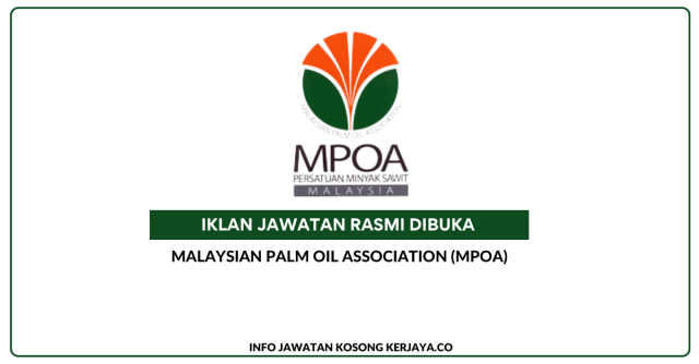 Malaysian Palm Oil Association (MPOA) ~ Kekosongan Jawatan Branch Coordinator