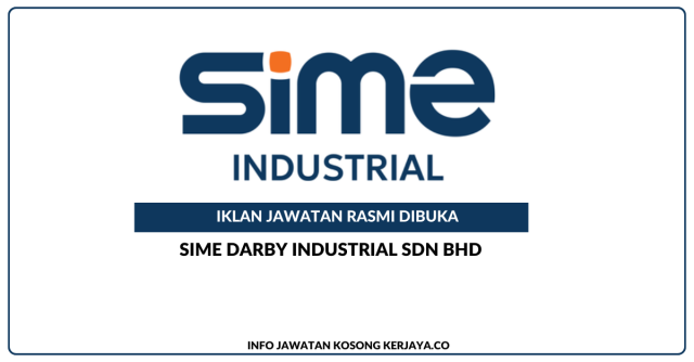 Sime Darby Industrial ~ Jawatan Kosong Branch Administrator