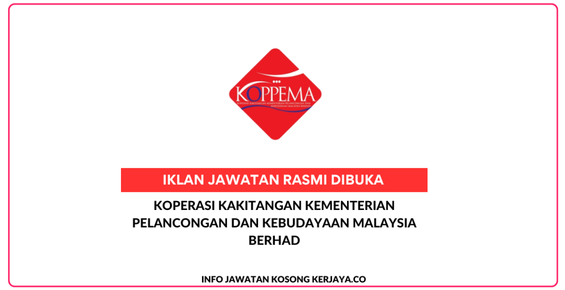 Koperasi Kakitangan Kementerian Pelancongan Dan Kebudayaan Malaysia Berhad