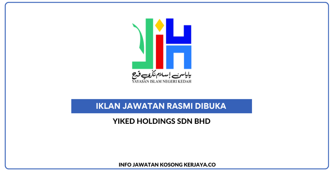 YIKED Holdings Sdn Bhd