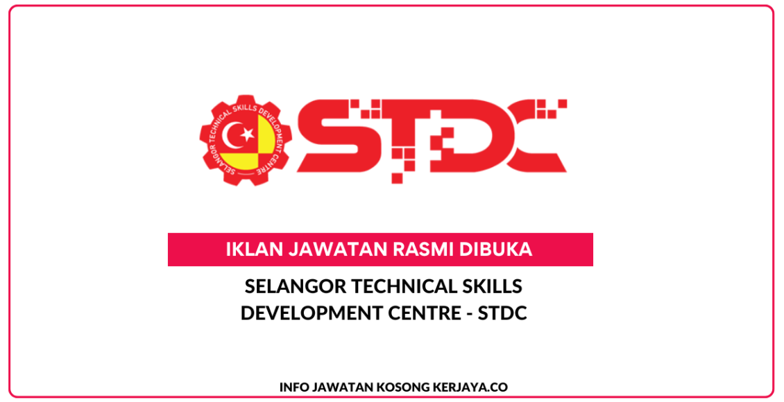 Selangor Technical Skills Development Centre - STDC