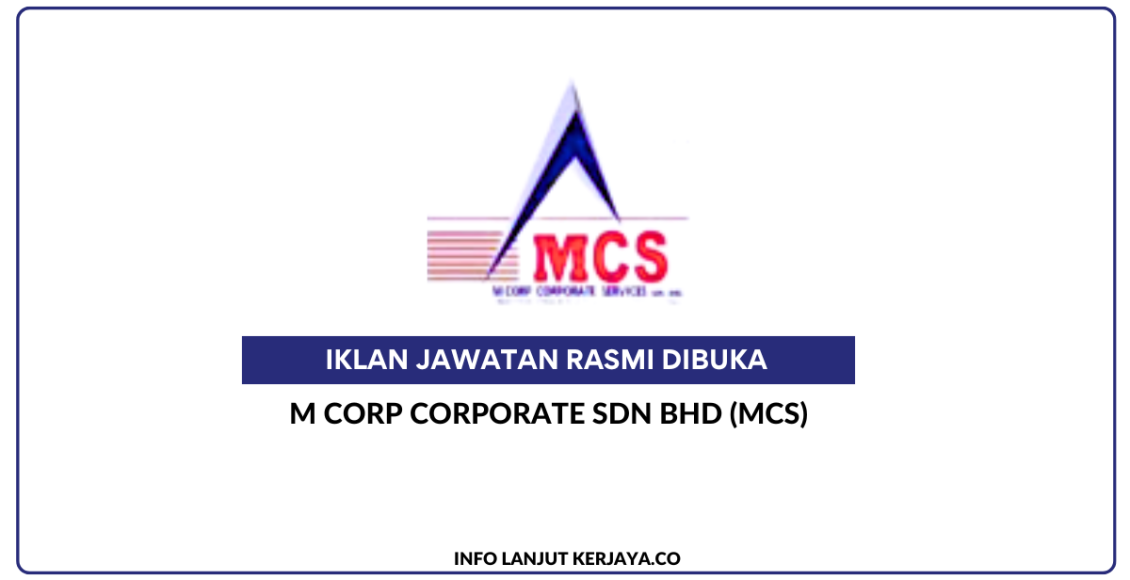 M Corp Corporate Sdn Bhd (MCS)