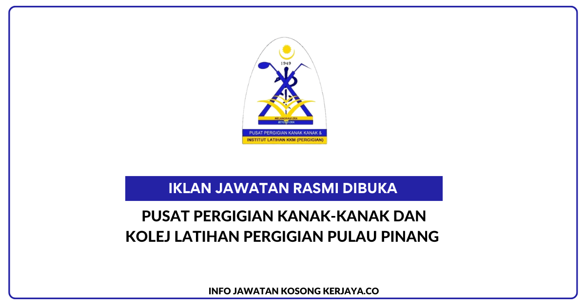 Pusat Pergigian Kanak-Kanak Dan Kolej Latihan Pergigian Pulau Pinang