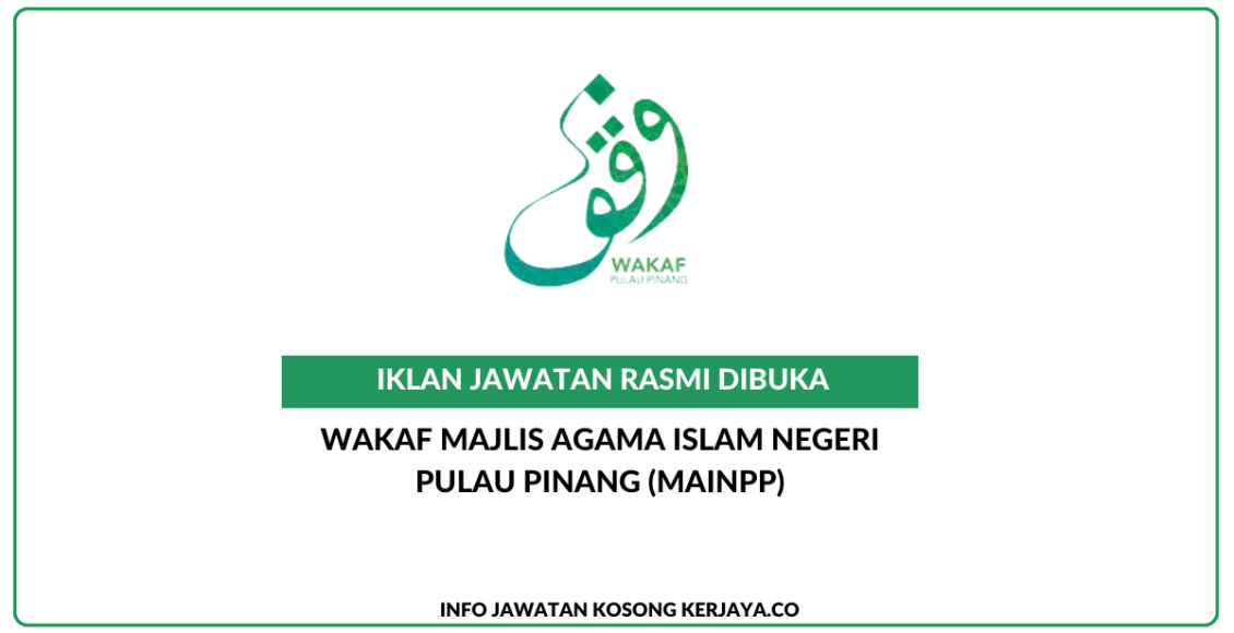 Wakaf Majlis Agama Islam Negeri Pulau Pinang (MAINPP)