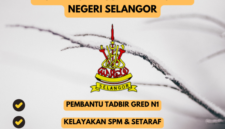IKLAN Pejabat Setiausaha Kerajaan Negeri Selangor