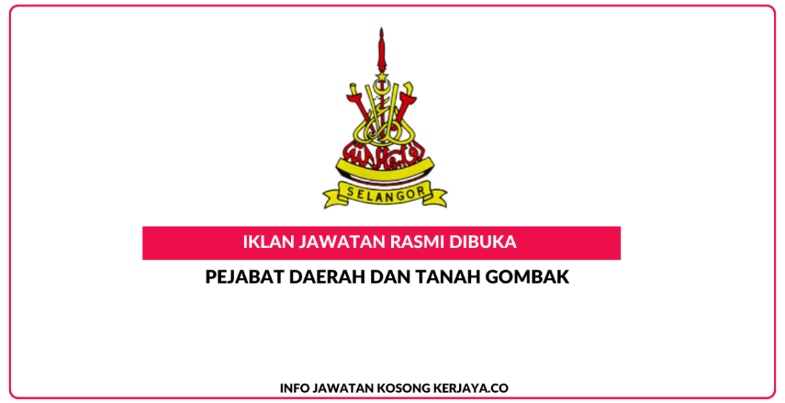 Pejabat Daerah Dan Tanah Gombak