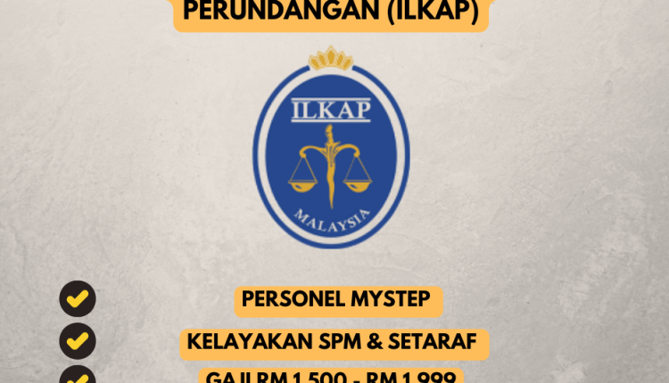 iklan Institut Latihan Kehakiman dan Perundangan (ILKAP)