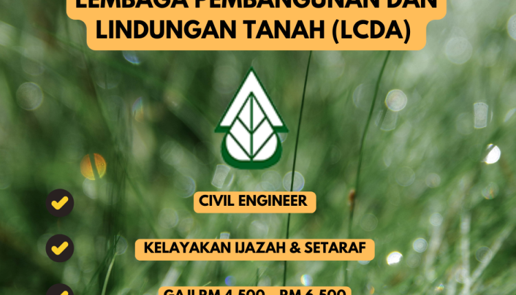 iklan Lembaga Pembangunan Dan Lindungan Tanah (LCDA)