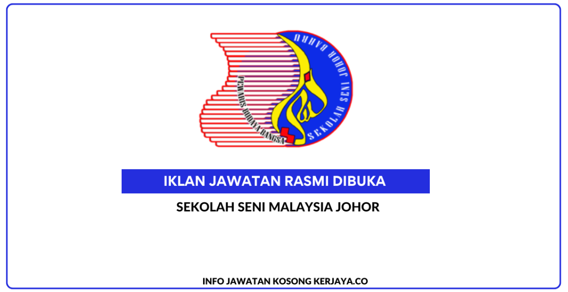 Sekolah Seni Malaysia Johor