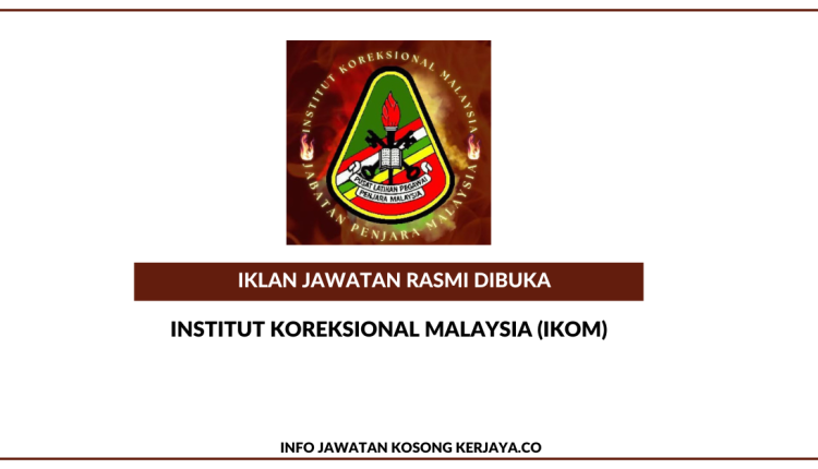 Institut Koreksional Malaysia (IKOM)