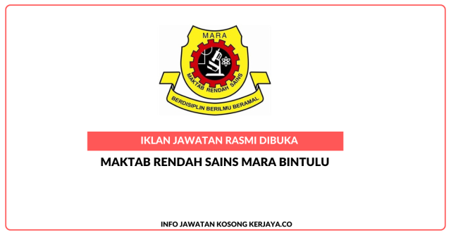 Maktab Rendah Sains MARA (MRSM) Bintulu ~ Kekosongan Jawatan Guru Sambilan Gred DG9 (Subjek PJPK)