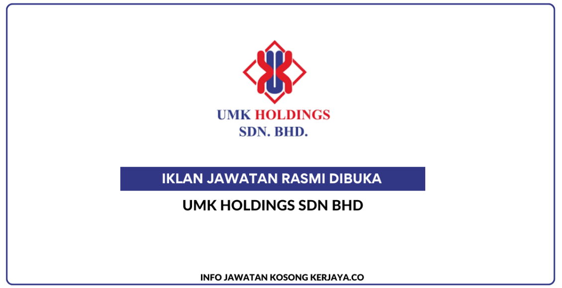 UMK Holdings Sdn Bhd