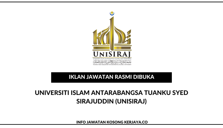 Universiti Islam Antarabangsa Tuanku Syed Sirajuddin (UniSIRAJ)