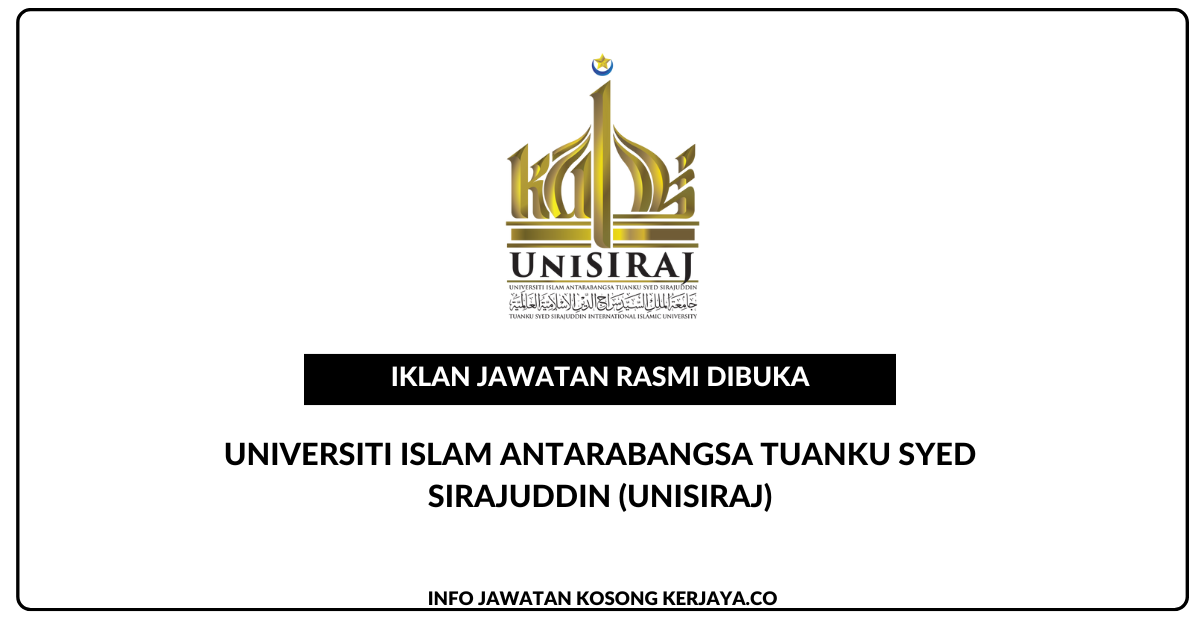 Universiti Islam Antarabangsa Tuanku Syed Sirajuddin (UniSIRAJ)