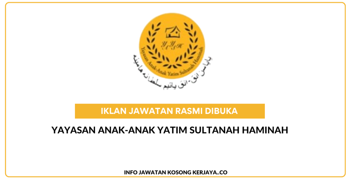 Yayasan Anak-Anak Yatim Sultanah Haminah