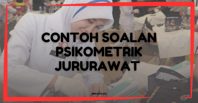 Contoh Soalan Psikometrik Jururawat  KKM