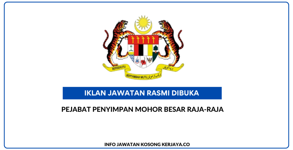Pejabat Penyimpan Mohor Besar Raja-Raja