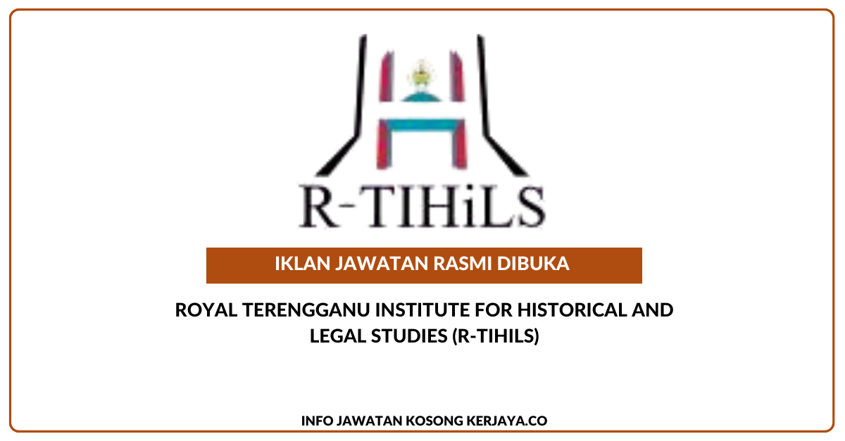 Royal Terengganu Institute for Historical and Legal Studies (R-TIHiLS)