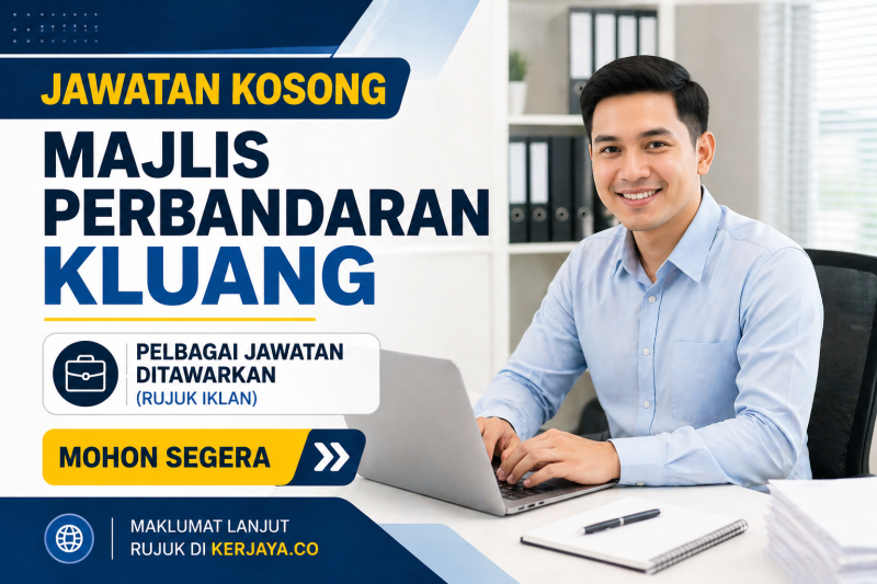 Majlis Perbandaran Kluang (MPK) ~ Jawatan Kosong Pembantu Tadbir (Perkeranian/ Operasi) N1