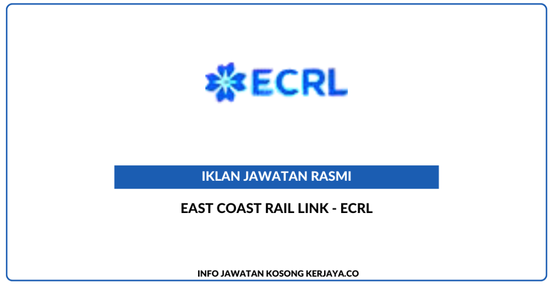 East Coast Rail Link - ECRL