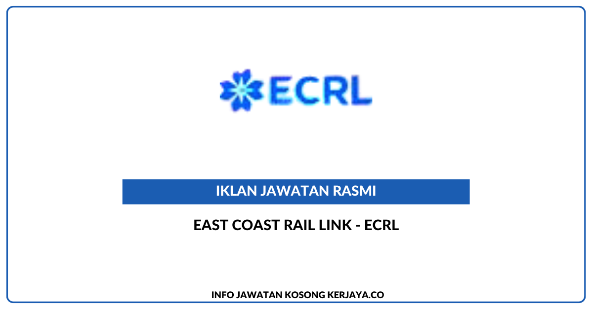 East Coast Rail Link - ECRL
