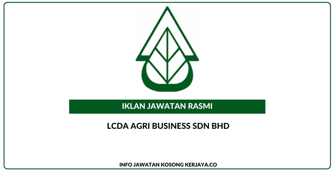 LCDA Agri Business Sdn Bhd